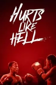 Hurts Like Hell – Season 1 Episode 1 (2022)