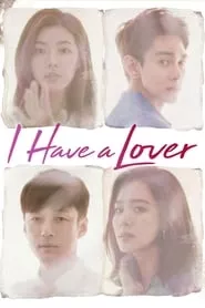 I Have a Lover (Aein isseoyo) – Season 1 Episode 14 (2015)