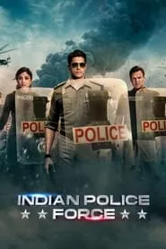 Indian Police Force – Season 1 Episode 1 (2024)