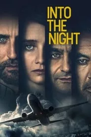 Into the Night – Season 1 Episode 1 (2020)