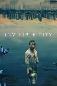 Invisible City – Season 1 Episode 1 (2021)