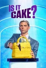 Is It Cake? – Season 1 Episode 1 (2022)