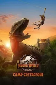 Jurassic World: Camp Cretaceous – Season 5 Episode 2 (2020) Jurassic World: Camp Cretaceous – Season 5 Episode 2 (2020)