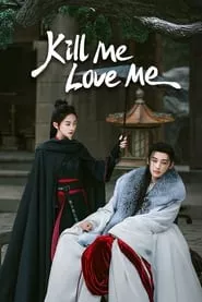 Kill Me Love Me – Season 1 Episode 20 (2024)