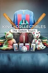 King of Collectibles: The Goldin Touch – Season 1 Episode 1 (2023)