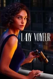 Lady Voyeur – Season 1 Episode 10 (2023)