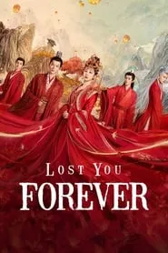Lost You Forever – Season 2 Episode 5 (2023)