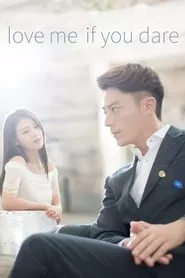 Love Me If You Dare (Ta lai le qing bi yan) – Season 1 Episode 10 (2015)