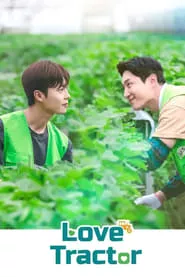 Love Tractor – Season 1 Episode 5 (2023)