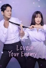 Love Your Enemy – Season 1 Episode 8 (2024) Love Your Enemy – Season 1 Episode 8 (2024)