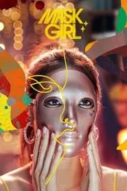 Mask Girl – Season 1 Episode 1 (2023)