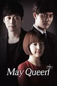 May Queen – Season 1 Episode 29 (2012) May Queen – Season 1 Episode 29 (2012)