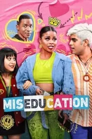 Miseducation – Season 1 Episode 1 (2023)