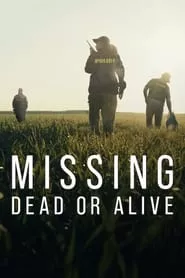 Missing: Dead or Alive? – Season 1 Episode 4 (2023)