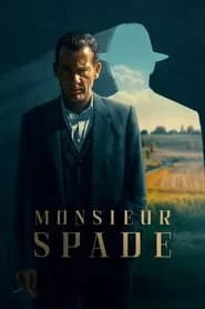 Monsieur Spade – Season 1 Episode 5 (2024)