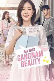 My ID Is Gangnam Beauty – Season 1 Episode 1 (2018)