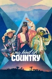 My Kind of Country – Season 1 Episode 1 (2023)