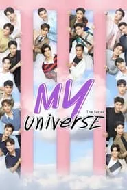 My Universe – Season 1 Episode 1 (2023) My Universe – Season 1 Episode 1 (2023)