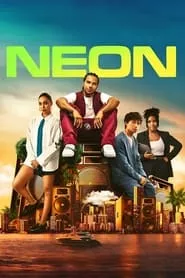 Neon – Season 1 Episode 4 (2023) Neon – Season 1 Episode 4 (2023)