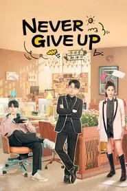 Never Give Up – Season 1 Episode 35 (2023)