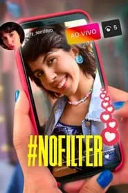 #NoFilter – Season 1 Episode 5 (2023) #NoFilter – Season 1 Episode 5 (2023)