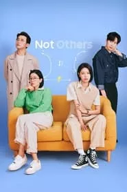 Not Others aka Strangers – Season 1 Episode 1 (2023)