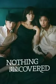 Nothing Uncovered aka Let’s Get Grabbed by the Collar – Season 1 Episode 1 (2024)