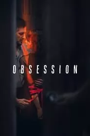 Obsession – Season 1 Episode 1 (2023)