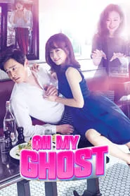 Oh My Ghost (Oh Naui Gwishinnim) – Season 1 Episode 1 (2015)