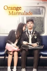 Orange Marmalade (Orenji Mameolleideu) – Season 1 Episode 1 (2015)