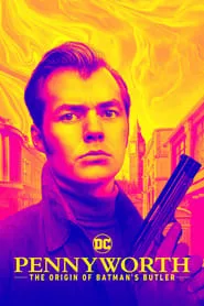 Pennyworth – Season 3 Episode 5 (2019) Pennyworth – Season 3 Episode 5 (2019)