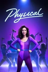 Physical – Season 1 Episode 1 (2021)