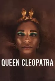 Queen Cleopatra – Season 1 Episode 1 (2023)