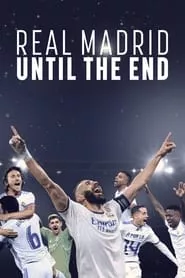 Real Madrid: Until the End – Season 1 Episode 1 (2023)