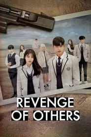 Revenge of Others – Season 1 Episode 9 (2022) Revenge of Others – Season 1 Episode 9 (2022)