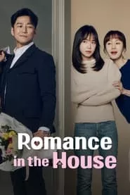 Romance in the House – Season 1 Episode 1 (2024)