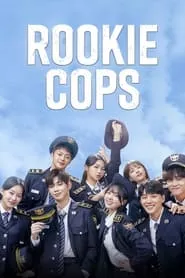 Rookie Cops – Season 1 Episode 1 (2022)