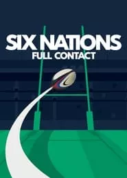 Six Nations: Full Contact – Season 1 Episode 1 (2024)