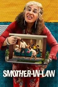 Smother-in-Law – Season 2 Episode 3 (2022)