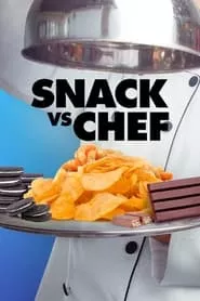 Snack vs. Chef – Season 1 Episode 1 (2022)