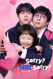 Sorry Not Sorry – Season 1 Episode 2 (2024)