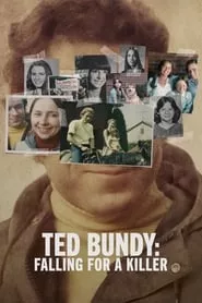 Ted Bundy: Falling for a Killer – Season 1 Episode 1 (2020)