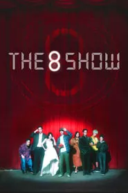 The 8 Show – Season 1 Episode 1 (2024)