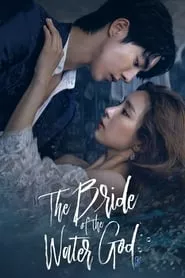 The Bride of Habaek – Season 1 Episode 1 (2017)