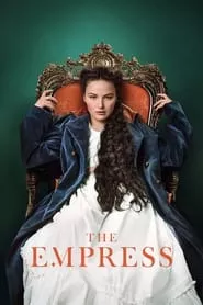 The Empress – Season 1 Episode 1 (2022) Season 