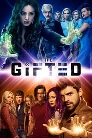 The Gifted – Season 1 Episode 7 (2017) The Gifted – Season 1 Episode 7 (2017)