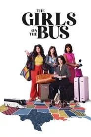 The Girls on the Bus – Season 1 Episode 10 (2024)