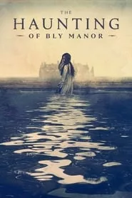 The Haunting of Bly Manor – Season 1 Episode 1 (2020)