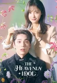 The Heavenly Idol – Season 1 Episode 7 (2023) The Heavenly Idol – Season 1 Episode 7 (2023)
