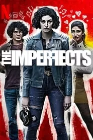 The Imperfects – Season 1 Episode 1 (2022)